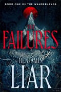The Failures - Benjamin Liar