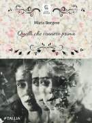Cover-Bild zum Titel 'Quelli che vennero prima' von 'Maria Borgese'