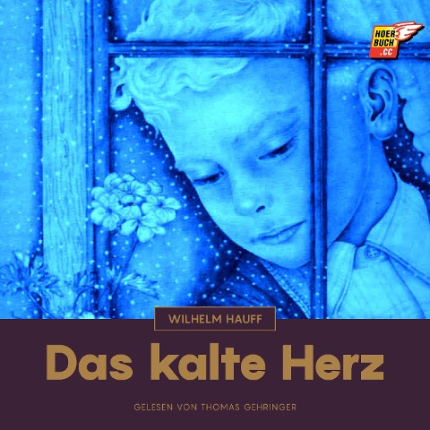 Das kalte Herz - Wilhelm Hauff