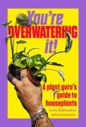 Cover-Bild zum Titel 'You're Overwatering It!' von 'Jonny Balchandani'