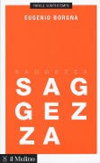 Cover-Bild zum Titel 'Saggezza' von 'Eugenio Borgna'