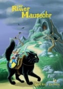 Cover-Bild zum Titel 'Ritter Mauseohr' von 'Gernot Hirth'