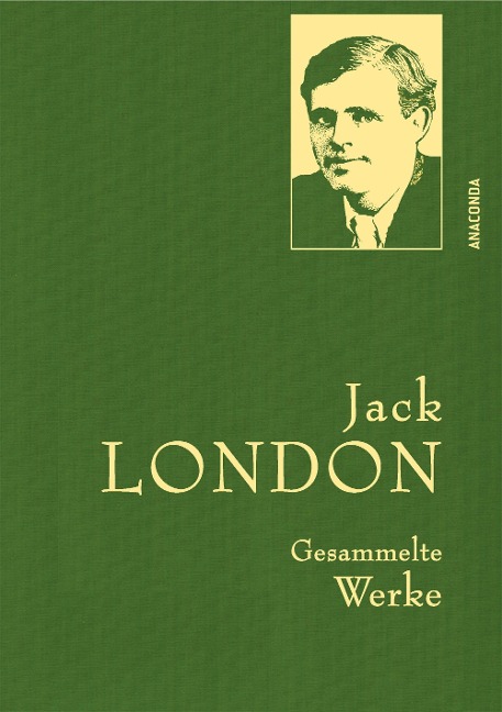 Jack London - Gesammelte Werke (Leinen-Ausgabe) - Jack London