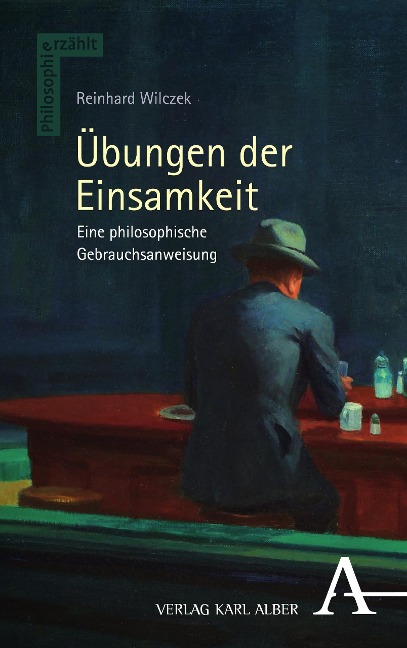 Übungen der Einsamkeit - Reinhard Wilczek