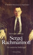Cover-Bild zum Titel 'Sergej Rachmaninoff' von 'Meinhard Saremba'