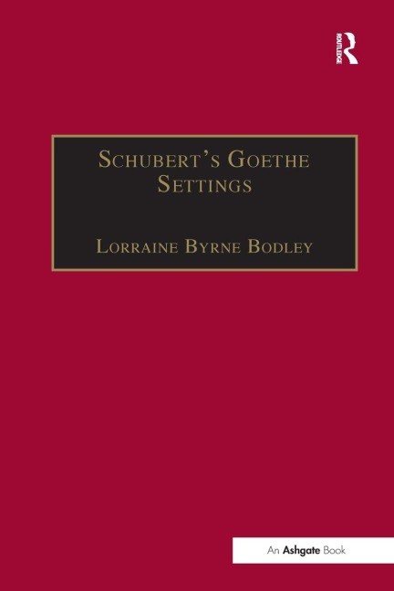 Schubert's Goethe Settings - Lorraine Byrne Bodley