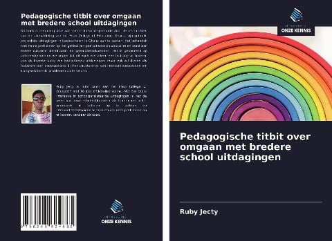 Pedagogische titbit over omgaan met bredere school uitdagingen - Ruby Jecty