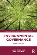 Cover-Bild zum Titel 'Environmental Governance' von 'James Evans, Craig Thomas'