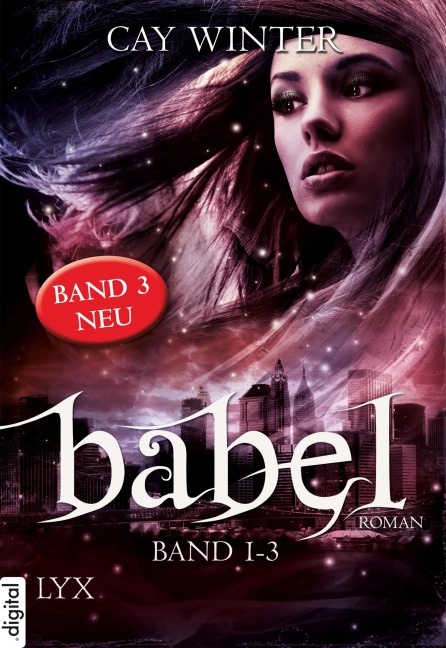 Babel Gesamtausgabe Band 1-3 - Cay Winter