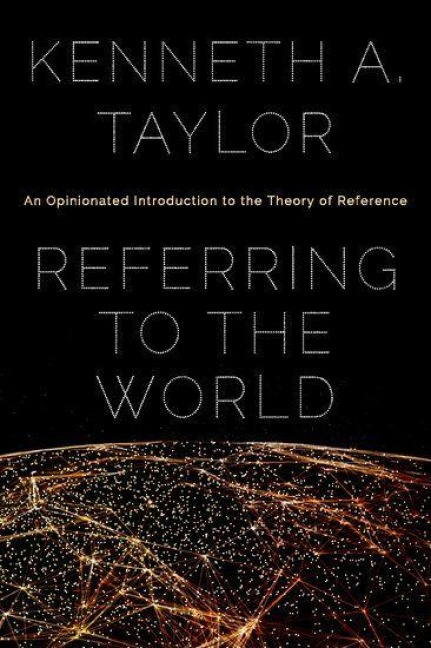 Referring to the World - Kenneth A Taylor