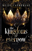 The Kingdoms of Evernow - Heidi Catherine