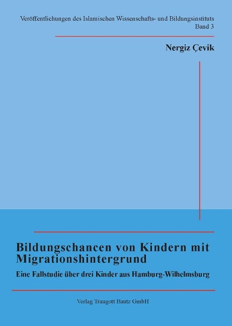 Bildungschancen von Kindern mit Migrationshintergrund - Nergiz Çevik
