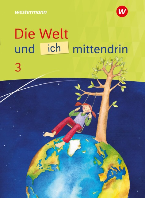 Die Welt und ich mittendrin - Schulbuch 3 - 