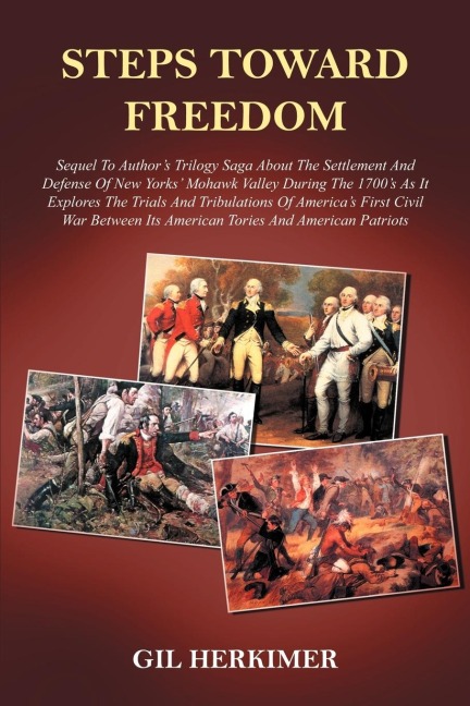 STEPS TOWARD FREEDOM - Gil Herkimer