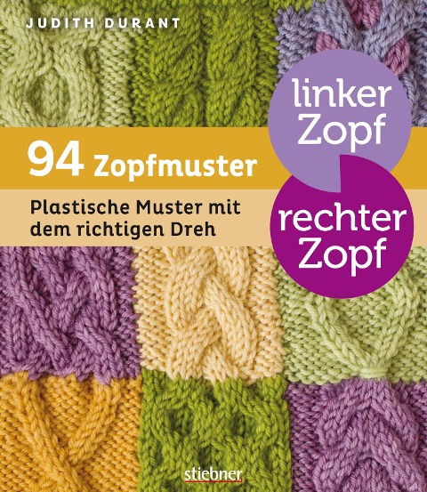 Linker Zopf - rechter Zopf: 94 Zopfmuster - Judith Durant