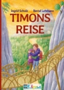 Cover-Bild zum Titel 'Timons Reise' von 'Ingrid Schulz'