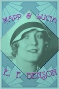 Cover-Bild zum Titel 'Mapp and Lucia' von 'E. F. Benson'