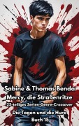 Cover-Bild zum Titel 'Mercy, die Straßenritze - Buch 15 - Die Togen und die Hure' von 'Sabine Benda, Thomas Benda'