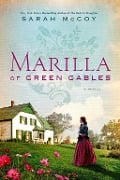 Cover-Bild zum Titel 'Marilla of Green Gables' von 'Sarah Mccoy'