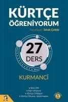 Kürtce Ögreniyorum - 27 Ders - Kurmanci - Aziz Samur, Ishak Celebi
