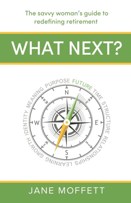 What Next? - Jane Moffett