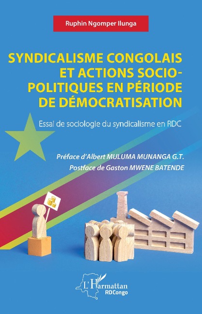Syndicalisme congolais et actions socio-politiques en période de démocratisation - Ngomper Ilunga