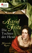 Cover-Bild zum Titel 'Die Tochter der Hexe' von 'Astrid Fritz'