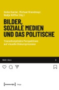Cover-Bild zum Titel 'Bilder, soziale Medien und das Politische' von ''
