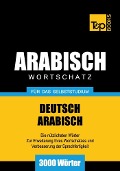 Cover-Bild zum Titel 'Wortschatz Deutsch-Arabisch für das Selbststudium - 3000 Wörter' von 'Andrey Taranov'