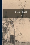 Fox Texts - William Jones