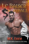 Cover-Bild zum Titel 'Le Baiser De Kirall' von 'M. K. Eidem'