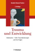 Cover-Bild zum Titel 'Trauma und Entwicklung' von 'Annette Streeck-Fischer'