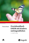 Cover-Bild zum Titel 'Praxishandbuch EMDR mit Kindern und Jugendlichen' von 'Thomas Hensel'