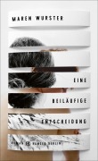 Cover-Bild zum Titel 'Eine beiläufige Entscheidung' von 'Maren Wurster'