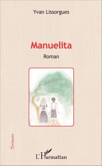 Manuelita - Yvan Lissorgues