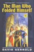 Cover-Bild zum Titel 'The Man Who Folded Himself' von 'David Gerrold'