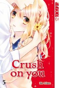 Crush on you 05 - Rin Miasa