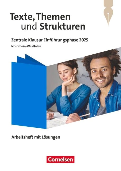 Texte, Themen und Strukturen 11. Schuljahr - Zentrale Klausur Einführungsphase 2025 - Ausgabe Nordrhein-Westfalen 2024 - Arbeitsheft zum Schulbuch - Christoph Fischer