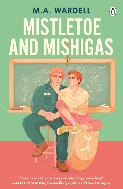 Mistletoe and Mishigas - M. A. Wardell
