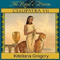 Cleopatra VII: Daughter of the Nile - Kristiana Gregory
