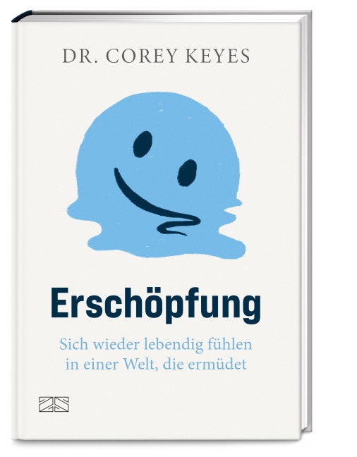 Erschöpfung - Corey Keyes