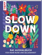 Cover-Bild zum Titel 'SLOW DOWN' von 'Frechverlag'