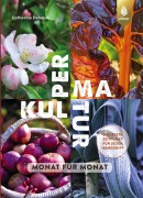Cover-Bild zum Titel 'Permakultur Monat für Monat' von 'Catherine Delvaux'