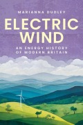 Cover-Bild zum Titel 'Electric Wind' von 'Marianna Dudley'