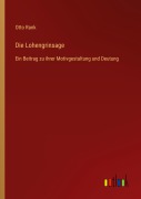 Cover-Bild zum Titel 'Die Lohengrinsage' von 'Otto Rank'