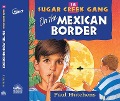 Cover-Bild zum Titel 'On the Mexican Border' von 'Paul Hutchens'