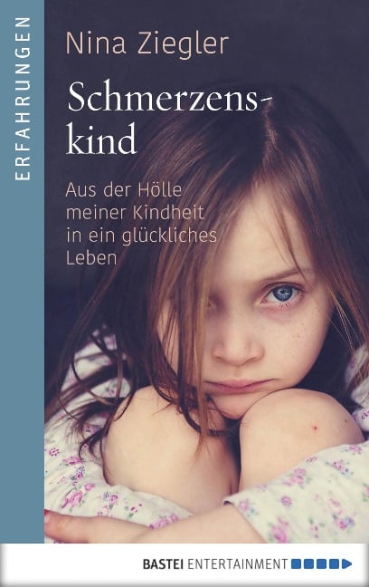 Schmerzenskind - Nina Ziegler