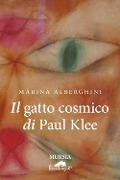 Cover-Bild zum Titel 'Il gatto cosmico di Paul Klee' von 'Marina Alberghini'