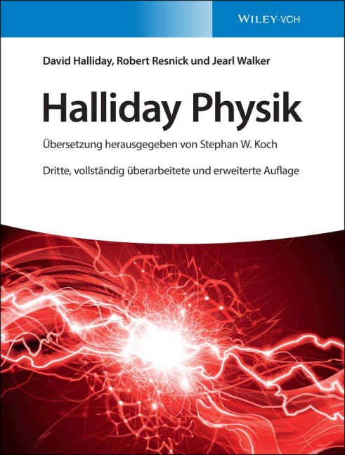 Halliday Physik - David Halliday, Jearl Walker, Robert Resnick