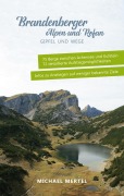 Cover-Bild zum Titel 'Brandenberger Alpen und Rofan' von 'Michael Mertel'